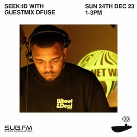 seek id with Guestmix DFUSE – 24 Dec 2023