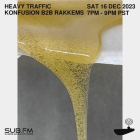Heavy Traffic Radio Konfusion Rakkems – 16 Dec 2023