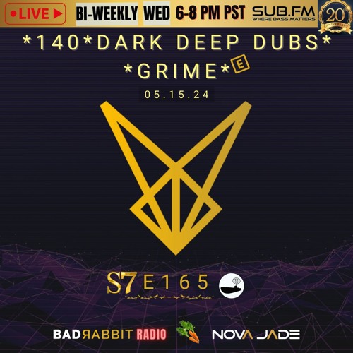 Bad Rabbit Radio S7 EP165 with Nova Jade - 15 May 2024
