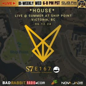 Bad Rabbit Radio S7 EP167 with Nova Jade – 12 Jun 2024