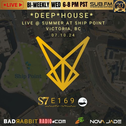 Bad Rabbit Radio S7 EP169 with Nova Jade - 10 Jul 2024