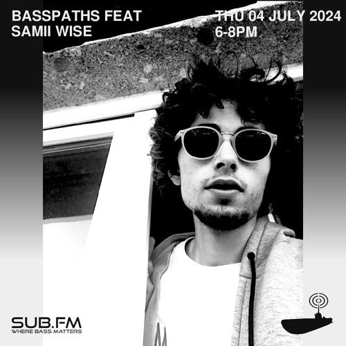 Buster presents Basspaths feat Samii Wise - 04 Jul 2024