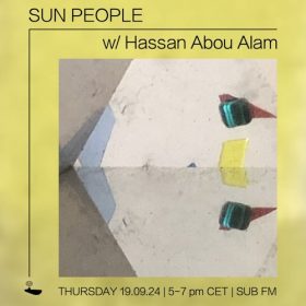 Sun People Hassan Abou Alam &#8211; 19 Sep 2024