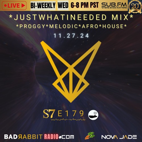 Bad Rabbit Radio S7 EP179 with Nova Jade - 27 Nov 2024