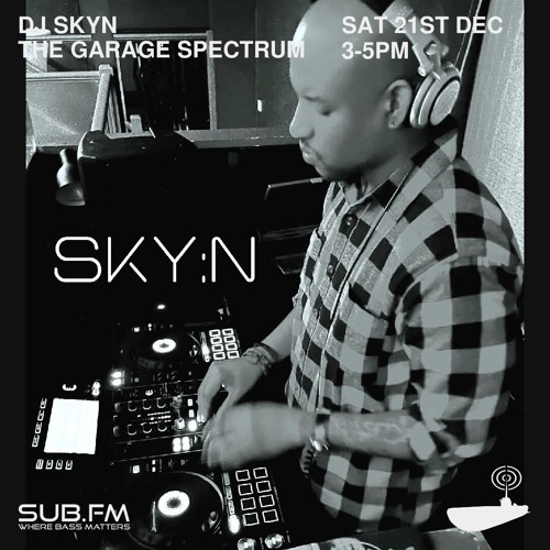 DJSKYn UK Garage - 21 Dec 2024