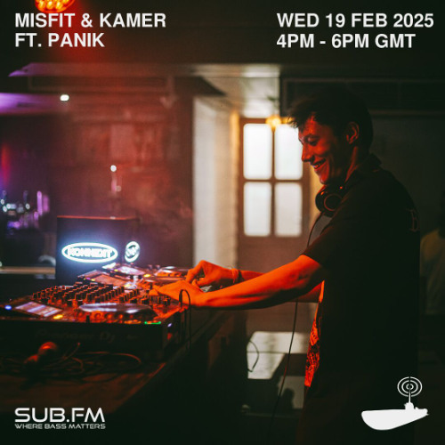 Misfit and Kamer ft Panik - 19 Feb 2025
