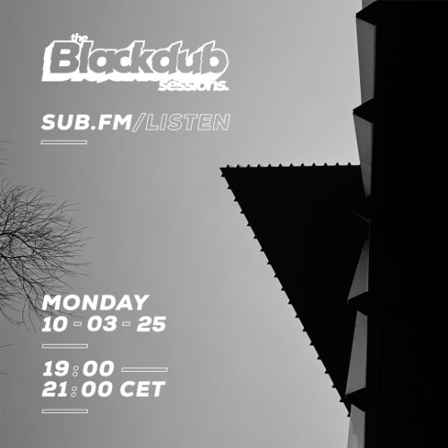 Arkah The Blackdub Sessions - 10 Mar 2025