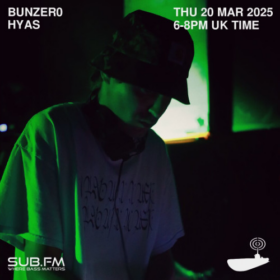 BunZer0 x Hyas – 20 Mar 2025