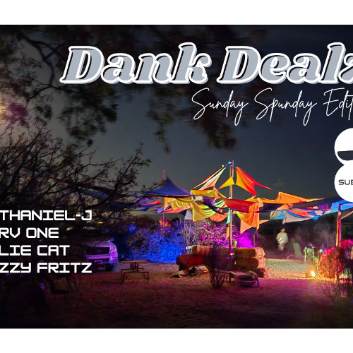 Dank Dealz Sunday Spunday Edition 2 With Nathaniel J Serv One Allie Cat and Fuzzy Fritz - 16 Mar 2025