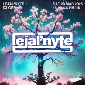 LejalNyte with Gee – 28 Mar 2025
