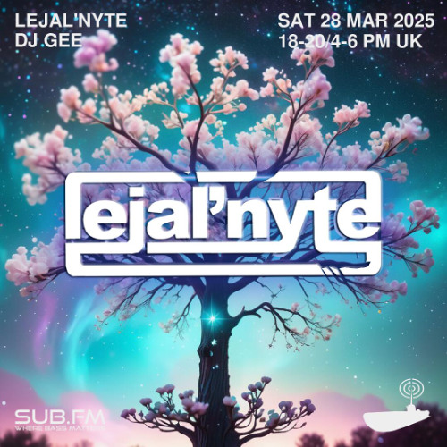 LejalNyte with Gee - 28 Mar 2025