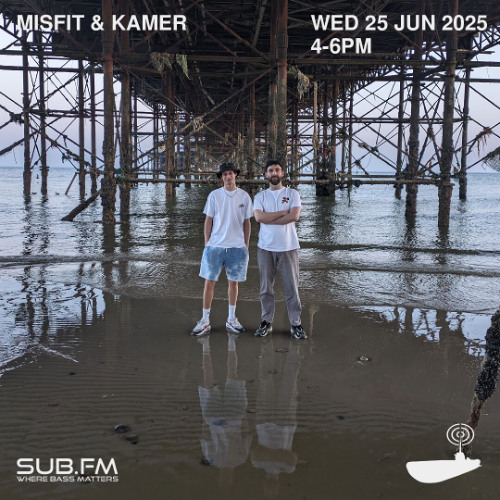 Misfit and Kamer - 25 Jun 2025