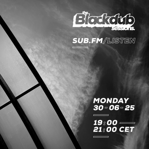 Arkah The Blackdub Sessions - 30 Jun 2025