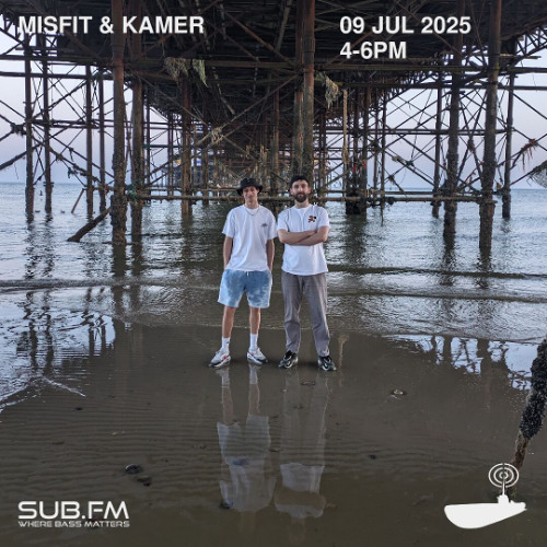 Misfit and Kamer - 09 Jul 2025