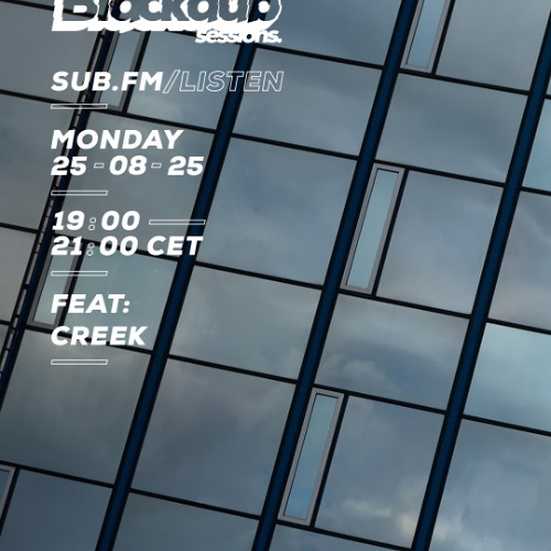 Arkah The Blackdub Sessions feat Creek -  25 Aug 2025