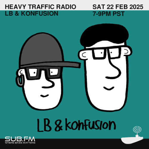 Heavy Traffic Radio - 22 Feb 2025