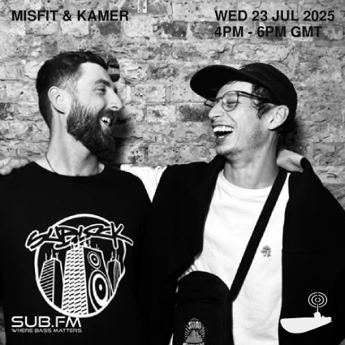 Misfit and Kamer - 23 Jul 2025