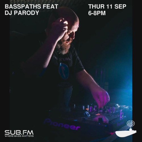 Buster presents Basspaths feat Dj Parody - 11 Sep 2025