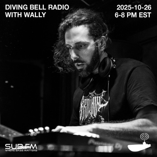 Diving Bell Radio with Wally - 26 Oct 2025